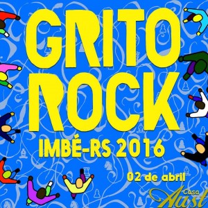 Grito Rock Imbe - RS - 2016