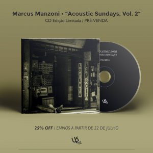 Marcus Manzoni - Pré-Venda "Acoustic Sundays, vol. 2"
