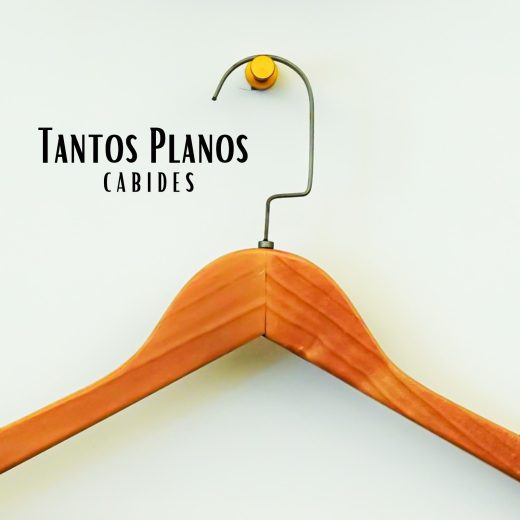 Cabides - Tantos Planos (single)