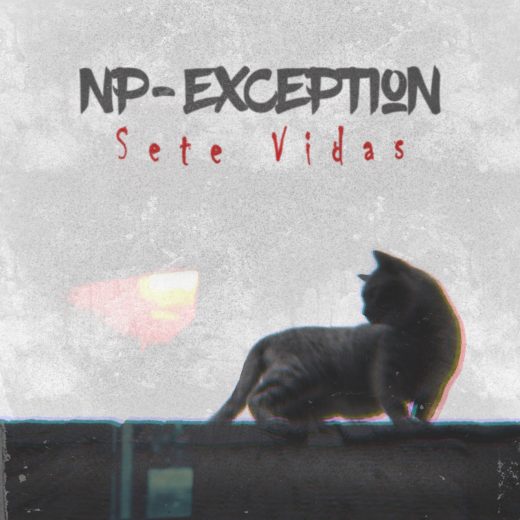 NP-Exception - Sete Vidas (EP | 2023) - capa
